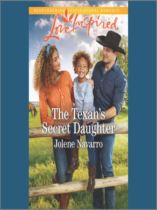 Title details for The Texan's Secret Daughter by Jolene Navarro - Available